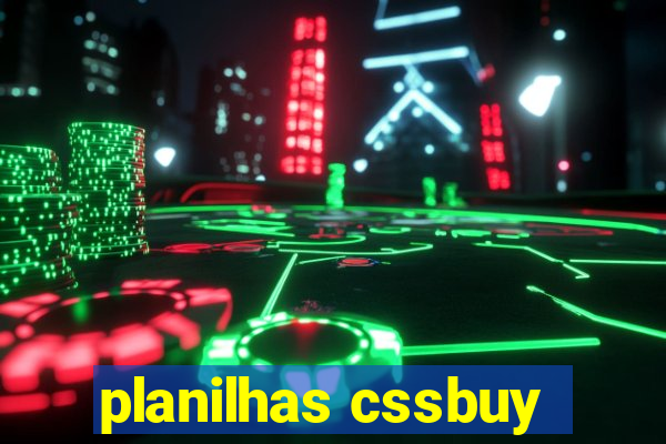 planilhas cssbuy